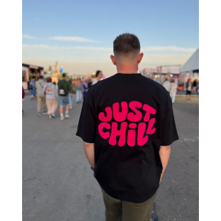 JUST CHILL, najlepsze przesłanie w tych czasach.